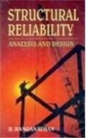 Structural Reliability Analysis and Design