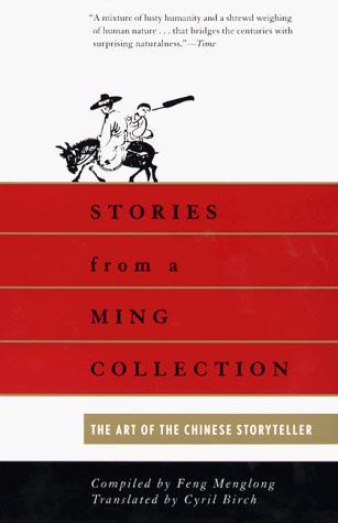 Stories from a Ming Collection: The Art of the Chinese Storyteller 