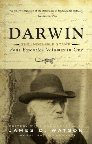 Darwin: The Indelible Stamp- The Evolution of an Idea