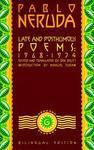 Late and Posthumous Poems, 1968-1974: Bilingual Edition