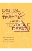 Digital Systems Testing and Testable Design