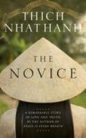 The Novice: A remarkable story of love and truth