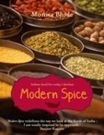 Modern Spice: Indian Food For Today\'s Kitchen