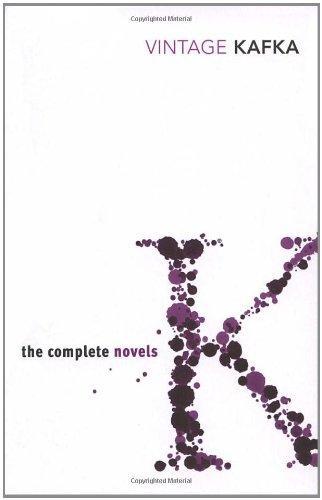 The Complete Novels of Kafka 