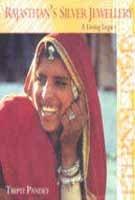Rajasthan's Silver Jewellery: A Living Legacy
