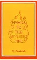 Hymns to the Mystic Fire, Indian Edition 