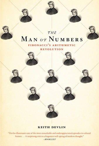 The Man of Numbers: Fibonacci's Arithmetic Revolution