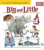 Simply Maths: Big and Little