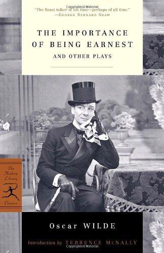 The Importance of Being Earnest: And Other Plays (Modern Library Classics) 