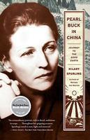 Pearl Buck in China: Journey to the Good Earth