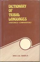 Dictionary of tribal languages: Historico-comparative : Hindi-Hindi-English