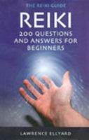 Reiki 200 Questions And Answers For Beginners