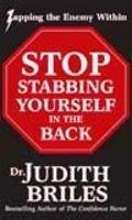 Stop Stabbing Yourself in the Back