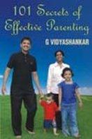 101 Secrets Of Effective Parenting PB