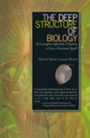 The Deep Structure of Biology