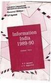 Information India, 1989-90: Global View (Concepts in Communication, Informatics, and Librarianship) 