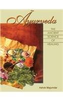 Ayurveda: The Ancient Science of Healing