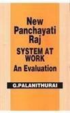 New panchayati raj system at work: An evaluation