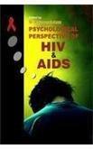 Psychology of Perspective of HIV and AIDS 