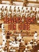 Heavens Light Our Guide HB 1st Edition