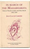  In Search of the Mahabharata: Notes of Travels in India with Peter Brook 1982-1985 