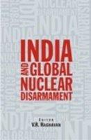 India and Global Nuclear Disarmament