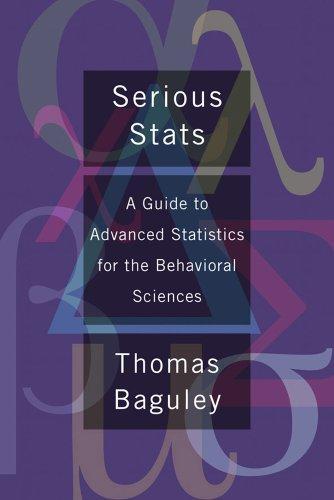 Serious Stats: A guide to advanced statistics for the behavioral sciences 