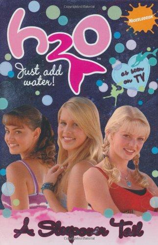 A Sleepover Tail (H2O: Just Add Water)