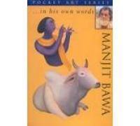 Manjit Bawa... in His Own Words (Pocket Art S.)