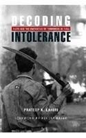 Decoding Riots And The Emergence of Terrorism In India Intolerance