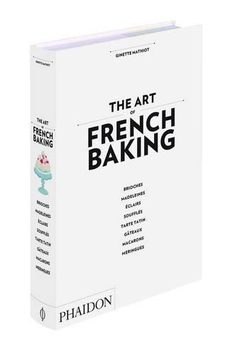 The Art of French Baking