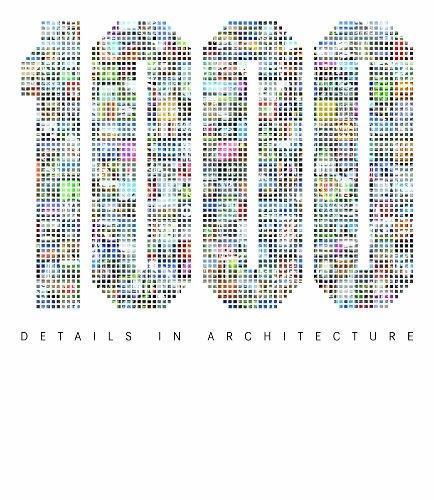 1, 000 Details in Architecture
