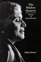 Madras Quartet: Women in Karnatic Music
