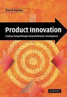 Product Innovation: Leading Change through Integrated Product Development