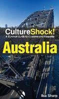 Cultureshock Australia (Cultureshock Australia: A Survival Guide to Customs & Etiquette)