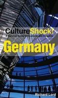 Culture Shock! Germany: A Survival Guide to Customs and Etiquette (Culture Shock! Guides)