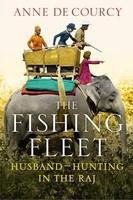 The Fishing Fleets: Husband-hunting in the Raj