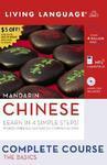 Complete Chinese (Mandarin): The Basics (Book and CD Set): Includes Coursebook, 4 Audio CDs, and Learner's Dictionary (Complete Basic Courses)
