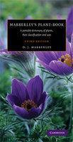 Mabberley's Plant-book: A Portable Dictionary of Plants, their Classifications, and Uses