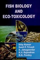 Fish Biology and Eco-Toxicology
