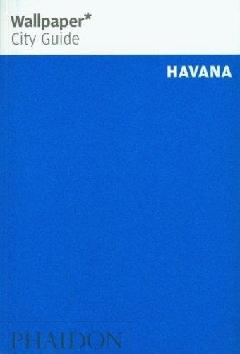 Wallpaper City Guide Havana