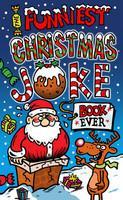The Funniest Christmas JokeBook Ever