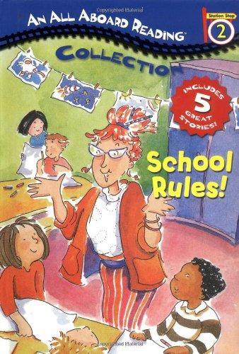  All Aboard Reading Station Stop 2 Collection: School Rules! 