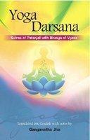 Yoga Darsana Sutras of Patanjali with Bhasya of Vyasa