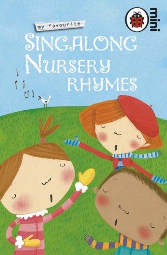 My Favourite Singalong Rhymes (Ladybird Mini My Favourite) [Ladybird]