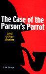 The Case of the Parson's Parrot