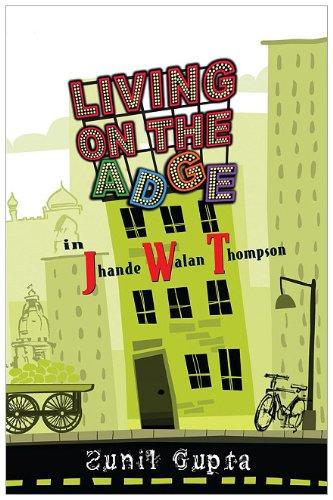 LIVING ON THE ADGE : IN JHANDE WALAN THOMPSON