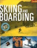 Skiing and Boarding