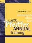 The 2005 Pfeiffer Annual: Training (J-B Pfeiffer Annual Vol1)