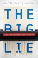 The Big Lie: Spying, Scandal, and Ethical Collapse at Hewlett Packard